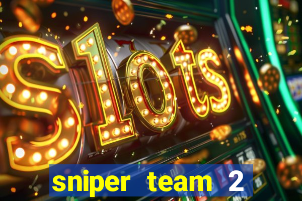 sniper team 2 click jogos